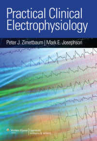 Practical Clinical Electrophysiology （1ST）