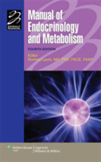 内分泌・代謝マニュアル（第４版）<br>Manual of Endocrinology and Metabolism (Manual of Endocrinology and Metabolism) （4TH）