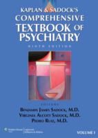 カプラン＆サドック精神医学総合テキスト（第９版・全２巻）<br>Kaplan & Sadock's Comprehensive Textbook of Psychiatry (2-Volume Set) (Kaplan and Sadocks Comprehensive Textbook of Psychiatry) （9 HAR/PSC）