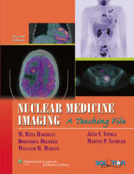 Nuclear Medicine Imaging : A Teaching File （2 HAR/PSC）