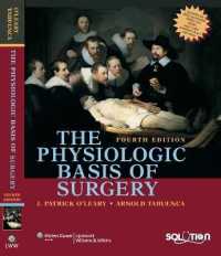 The Physiologic Basis of Surgery （4TH）
