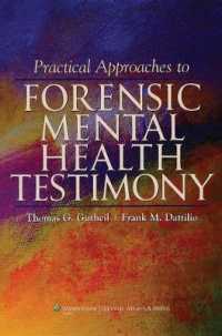 Practical Approaches to Forensic Mental Health Testimony （1ST）