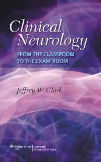 Clinical Neurology : From the Classroom to the Exam Room