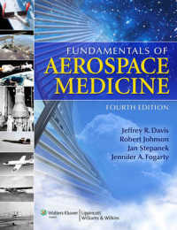 航空宇宙医学の基礎（第４版）<br>Fundamentals of Aerospace Medicine （4TH）
