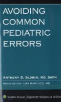 Avoiding Common Pediatric Errors (Avoiding Common Errors) （1ST）