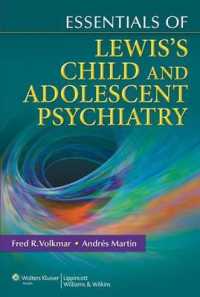 Essentials of Lewis's Child and Adolescent Psychiatry （1ST）