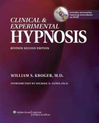 Clinical & Experimental Hypnosis : In Medicine, Dentistry, and Psychology （2ND）