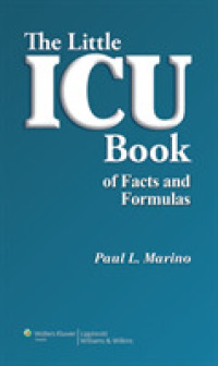 コンパクト版ICUブック<br>The Little ICU Book of Facts and Formulas （1ST）