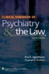 Clinical Handbook of Psychiatry & the Law （4TH）