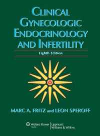 臨床婦人科内分泌学と不妊症（第８版）<br>Clinical Gynecologic Endocrinology and Infertility (Clinical Gynecologic Endocrinology and Infertility) （8 HAR/PSC）