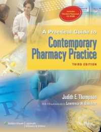 A Practical Guide to Contemporary Pharmacy Practice (Practical Guide to Contemporary Pharmacy Practice) （3 PAP/CDR/）