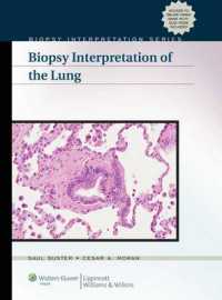 肺生検の解釈<br>Biopsy Interpretation of the Lung (Biopsy Interpretation Series) （1 HAR/PSC）