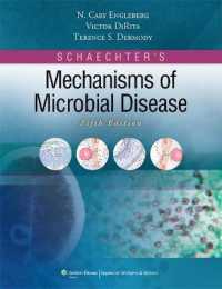 Schaechter微生物疾患のメカニズム（第５版）<br>Schaechter's Mechanisms of Microbial Disease （5TH）