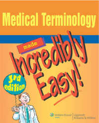 Medical Terminology Made Incredibly Easy! (Made Incredibly Easy) （3 PAP/PSC）
