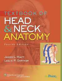 頭頸部解剖学テキスト（第４版）<br>Textbook of Head and Neck Anatomy （4TH）