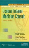 The Washington Manual General Internal Medicine Consult (Washington Manual Subspecialty Consult) （2ND）