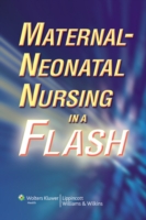 Maternal-Neonatal Nursing in a Flash （1 SPI）