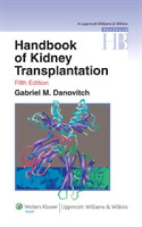 腎臓移植ハンドブック（第５版）<br>Handbook of Kidney Transplantation (Lippincott Williams and Wilkins Handbook Series) -- Paperback （5 Rev ed）