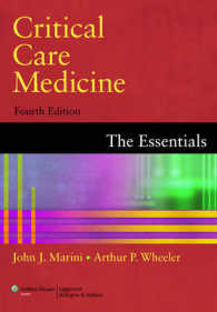 集中治療医学の基礎（第４版）<br>Critical Care Medicine : The Essentials （4TH）