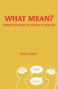 What Mean?: Where Russians Go Wrong in English