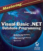 Mastering Visual Basic.Net Database Programming （PAP/CDR）