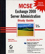 McSe Exchange 2000 Server Administration : Study Guide （HAR/CDR）
