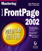 Mastering Microsoft Frontpage 2002 : Premium Edition （PAP/CDR）