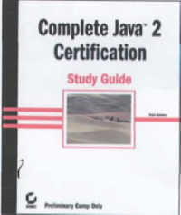 Complete Java 2 Certification Study Guide （3RD）