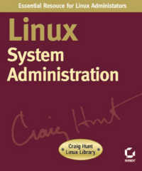 Linux System Administration (Craig Hunt Linux Library) （2 SUB）