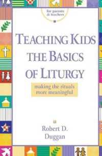 Teaching Kids the Basics of Liturgy
