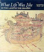 In the Land of the Dragon : Imperial China Ad 960-1368 (What Life Was Like)