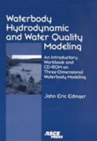 Waterbody Hydrodynamic and Water Quality Modeling : An Introductory Workbook and CD-ROM on Three-dimensional Waterbody Modeling