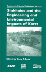 Sinkholes and the Engineering and Environmental Impacts of Karst （illustrated）