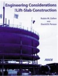 Engineering Considerations for Lift-slab Construction （illustrated）