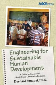 Engineering for Sustainable Human Development : A Guide to Successful Small-Scale Community Development