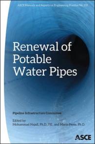 Renewal of Potable Water Pipes (Manuals and Reports on Engineering Practice)