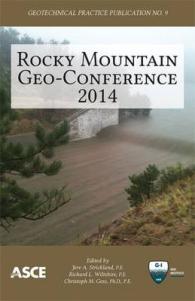 Rocky Mountain Geo-Conference 2014 (Geotechnical Practice Publications)