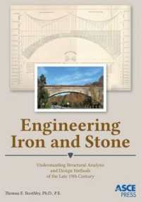 Engineering Iron and Stone : Understanding Structural Analysis and Design Methods of the Late 19th Century