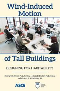 Wind-Induced Motion of Tall Buildings : Designing for Habitability