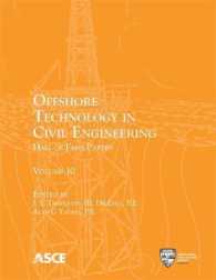 Offshore Technology in Civil Engineering, Volume 10 (Offshore Technology in Civil Engineering)