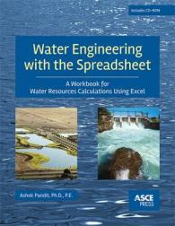 Water Engineering with the Spreadsheet : A Workbook for Water Resources Calculations Using Excel