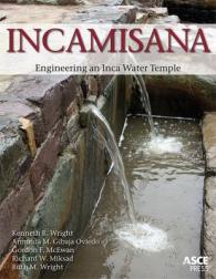 Incamisana : Engineering an Inca Water Temple