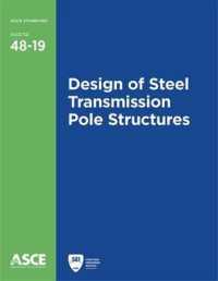 Design of Steel Transmission Pole Structures (Standards)