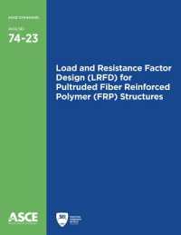 Load and Resistance Factor Design (LRFD) for Pultruded Fiber Reinforced Polymer (FRP) Structures (Standards)