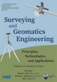 Surveying and Geomatics Engineering : Principles, Technologies, and Applications (Manuals and Reports on Engineering Practice)