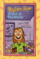Meghan Rose is Out of This World (Meghan Rose)