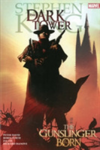 Stephen King's the Dark Tower : The Gunslinger Born (Dark Tower)