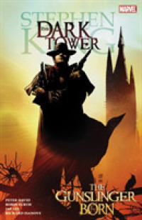 Dark Tower : The Gunslinger Born (The Dark Tower)