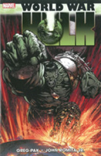 Hulk, World War Hulk (Incredible Hulk)