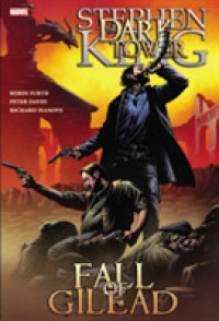 Stephen King Dark Tower : The Fall of Gilead (Dark Tower)